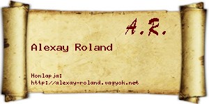 Alexay Roland névjegykártya
